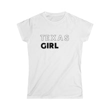 Load image into Gallery viewer, Texas Girl Women's Softstyle Tee
