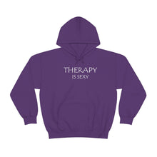 Load image into Gallery viewer, Therapy is Sexy Hooded Sweatshirt
