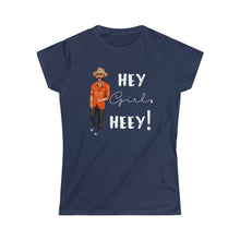Load image into Gallery viewer, Hey Girl Heey! Women's Logo Softstyle Tee