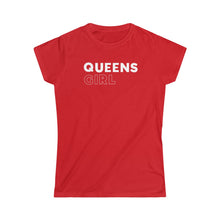 Load image into Gallery viewer, Queens Girl Women's Softstyle Tee