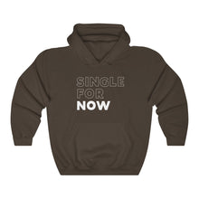 Load image into Gallery viewer, Single For Now White Hooded Sweatshirt