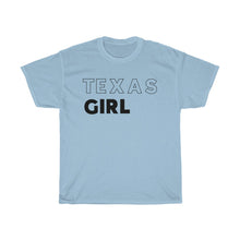 Load image into Gallery viewer, Texas Girl Unisex Heavy Cotton Tee