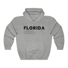 Load image into Gallery viewer, Florida Girl Black Hooded Sweatshirt