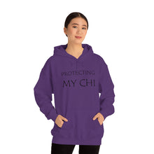 Load image into Gallery viewer, Protecting My Chi Hooded Sweatshirt