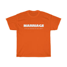 Load image into Gallery viewer, Marriage: A False Sense White Unisex Heavy Cotton Tee