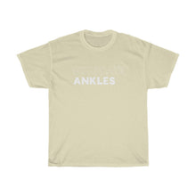 Load image into Gallery viewer, Delicate Ankles Heavy Cotton Tee