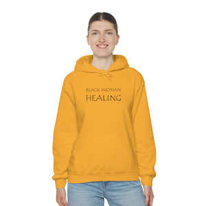 Black Woman Healing Hooded Sweatshirt