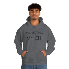 Load image into Gallery viewer, Protecting My Chi Hooded Sweatshirt