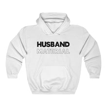 Load image into Gallery viewer, Husband Material Black Hooded Sweatshirt