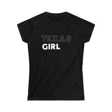 Load image into Gallery viewer, Texas Girl Women's Softstyle Tee