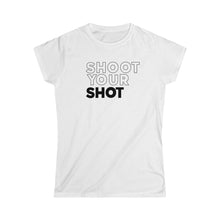 Load image into Gallery viewer, Shoot Your Shot Women's Softstyle Tee