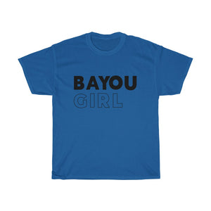 Bayou Girl Unisex Heavy Cotton Tee
