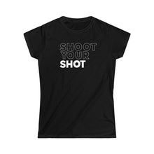 Load image into Gallery viewer, Shoot Your Shot Women's Softstyle Tee