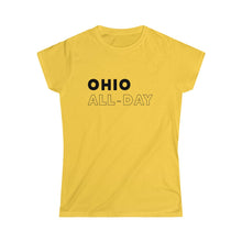 Load image into Gallery viewer, Ohio All-Day Women's Softstyle Tee