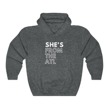 Load image into Gallery viewer, She's From the ATL Unisex Heavy Blend™ Hooded Sweatshirt