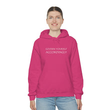 Load image into Gallery viewer, Govern Yourself Accordingly Hooded Sweatshirt