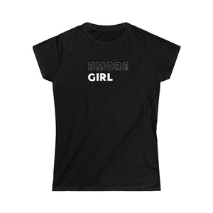 Bmore Girl Women's Softstyle Tee