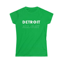 Load image into Gallery viewer, Detroit All-Day Women&#39;s Softstyle Tee
