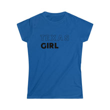 Load image into Gallery viewer, Texas Girl Women's Softstyle Tee