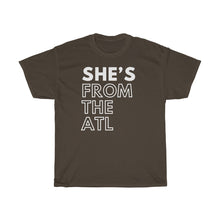 Load image into Gallery viewer, She's From The ATL Unisex Heavy Cotton Tee