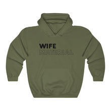 Load image into Gallery viewer, Wife Material Black Hooded Sweatshirt