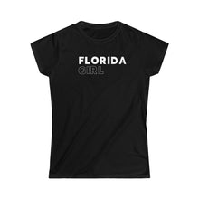 Load image into Gallery viewer, Florida Girl Women&#39;s Softstyle Tee