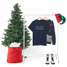 Load image into Gallery viewer, Black Man Healing Unisex Heavy Cotton Tee