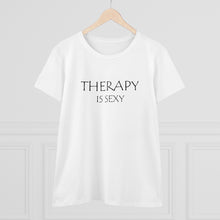 Load image into Gallery viewer, Therapy is Sexy Midweight Cotton Tee