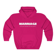 Load image into Gallery viewer, Marriage: A False Sense White Hooded Sweatshirt