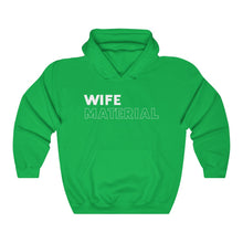 Load image into Gallery viewer, Wife Material White Hooded Sweatshirt