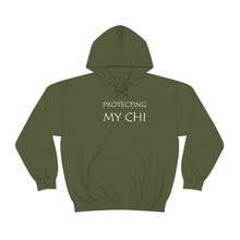Load image into Gallery viewer, Protecting My Chi Hooded Sweatshirt