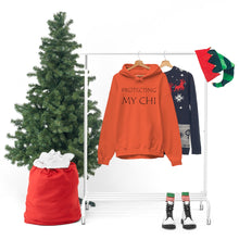Load image into Gallery viewer, Protecting My Chi Hooded Sweatshirt